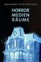 Horror - Medien - Räume, Buch