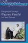 Giangiorgio Satragni: Wagners Parsifal, Buch