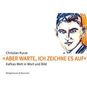 Christian Kurze: »Aber warte, ich zeichne es auf«, Buch