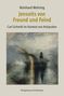 Reinhard Mehring: Jenseits von Freund und Feind, Buch, Buch