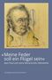 »Meine Feder soll ein Flügel sein«, Buch
