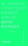 Text in Weiß: "JE LÄNGER DU STEHST DESTO FREMDER WIRD DIR BERND BOHMEIER GEDICHTE". Grüner Hintergrund mit "gravity" Logo., Buch