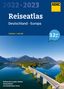 : ADAC ReiseAtlas 2022/2023 Deutschland 1:200 000, Europa 1:4 500 000, Buch
