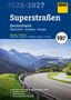 : ADAC Superstraßen Autoatlas 2026/2027 Deutschland 1:200.000, Österreich, Schweiz 1:300.000 mit Europa 1:4,5 Mio., Buch