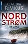 Claudia Rimkus: Nordstrøm - Die Jagd, Buch