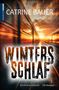 Catrine Bauer: WintersSchlaf, Buch