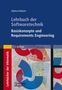 Helmut Balzert: Lehrbuch der Softwaretechnik: Basiskonzepte und Requirements Engineering, Buch