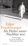 Edgar Feuchtwanger: Als Hitler unser Nachbar war, Buch