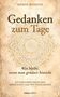 „Gedanken zum Tage“, „Was bleibt, wenn man genauer hinsieht“. Hintergrund: filigranes Mandala, beige Töne., Buch