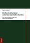 Cosima Crawford: Die Konstruktion einer nationalen Identität in Namibia, Buch