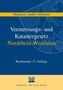 Klaus Mattiseck: Vermessungs- und Katastergesetz Nordrhein-Westfalen, Buch