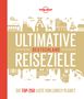 Michael Bussmann & Gabriele Tröger: Lonely Planet Ultimative Reiseziele Deutschland, Buch