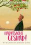 Heinz Erhardt: Hauptsache gesund! (Gedichte und Verse), Buch