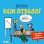 Ralph Ruthe: Kein Stress! Aufstellbuch, Buch