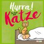 Michael Kernbach: Hurra! Du hast eine Katze: Cartoons und lustige Texte für Katzenfreunde, Buch