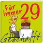 Michael Kernbach: Geschafft - für immer 29!, Buch