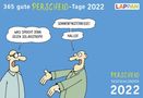 Martin Perscheid: 365 gute Perscheid-Tage 2022: Tageskalender, KAL