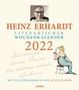 Heinz Erhardt: Heinz Erhardt - Literarischer Wochenkalender 2022, Kalender