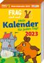 Hannah Fleßner: Frag doch mal ... die Maus: Tageskalender 2023 - Mein Kalender für jeden Tag!, KAL