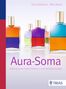 Irene Dalichow: Aura-Soma, Buch