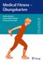Stefan Bircher: Medical Fitness - Übungskarten, Diverse