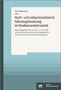 Marc Engelmann: Hoch- und vollautomatisierte Fahrzeugsteuerung im Straßenverkehrsrecht, Buch