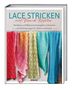 "LACE STRICKEN mit Bernd Kestler. Strickkurs und Mustersammlung. 14 Anleitungen. Verschiedene Tücher in Regenbogenfarben.", Buch