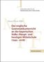 Hannes Florian Müller: Der englische Grammatikunterricht an der bayerischen Volks-/Haupt- und heutigen Mittelschule (1945-2018), Buch