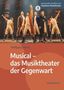 Wolfgang Jansen: Musical - das Musiktheater der Gegenwart, Buch