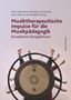 Musiktherapeutische Impulse für die Musikpädagogik, Buch