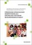 Förderung sprachlicher Kompetenzen als Grundlage für mehr Bildungsgerechtigkeit, Buch, Buch
