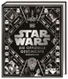 Kristin Baver: Star Wars(TM) Die offizielle Geschichte Neuausgabe, Buch