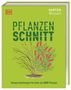 Andrew Mikolajski: Gartenwissen Pflanzenschnitt, Buch