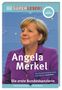 Christine Paxmann: SUPERLESER! Angela Merkel Die erste Bundeskanzlerin, Buch
