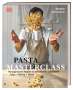 Mateo Zielonka: Pasta Masterclass, Buch
