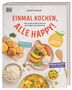 Marie Dingler: Einmal kochen, alle happy!, Buch