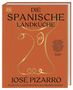 José Pizarro: Die spanische Landküche, Buch