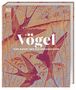 Rob Hume: Vögel - Eine Natur- und Kulturgeschichte, Buch