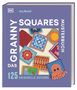 Katy Mitchell: Das Granny Squares Musterbuch, Buch