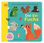 Mein erstes Natur-Entdeckerbuch. Da! Ein Fuchs, Buch