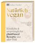 Julius Fiedler: Natürlich vegan, Buch