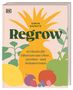 Simon Akeroyd: Regrow, Buch