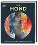"DER MOND", "VOM URSPRUNG BIS ZUR ARTEMIS-ÄRA". Buchcover zeigt verschiedene Mondoberflächen in farbigen Segmenten.