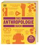 Miruna Achim: Big Ideas. Das Anthropologie-Buch, Buch