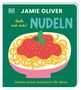 "Jamie Oliver. Koch mit mir! Nudeln. Jamies erstes Kochbuch für Minis." Illustration von Nudeln mit Tomatensoße und Basilikum., Buch