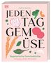"Jeden Tag Gemüse" von Stefanie Hiekmann. Illustration mit Karotten, Zwiebel, Brokkoli und Blattwerk., Buch