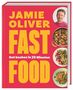 "JAMIE OLIVER FAST FOOD", "Gut kochen in 20 Minuten". Drei bunte Essensfotos und ein Porträtfoto auf rotem Hintergrund., Buch