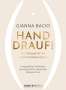 Gianna Bacio: Hand drauf!, Buch