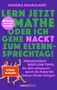Sandra Schauland: "Lern jetzt Mathe oder ich gehe nackt zum Elternsprechtag!", Buch