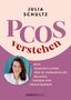 Titel: "PCOS verstehen" von Julia Schultz. Untertitel: "Dein ganzheitlicher Weg zu hormoneller Balance, Energie und Fruchtbarkeit." Unten ist ein Porträt einer lächelnden Frau., Buch